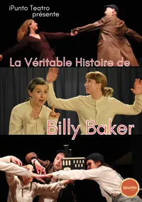 La Véritable Histoire de Billy Baker - 