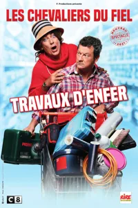 Les Chevaliers du Fiel dans Travaux d'enfer - 