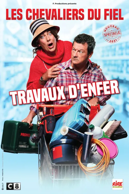 Affiche de Les Chevaliers du Fiel dans Travaux d'enfer