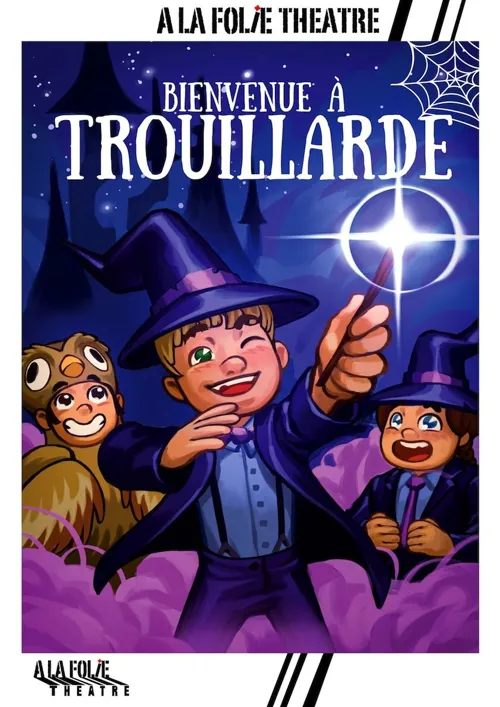 Affiche de Bienvenue à Trouillarde