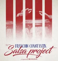 François Constantin Salsa Project - 