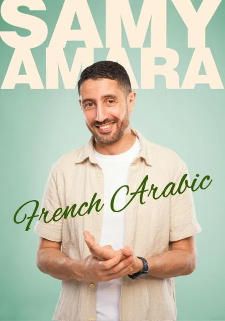 Affiche de Samy Amara dans French Arabic