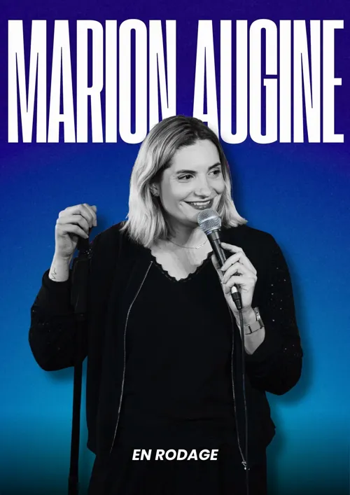 Affiche de Marion Augine | En rodage
