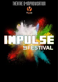 Impulse, Le Festival - 