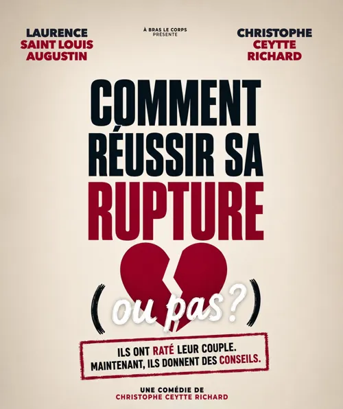 Affiche de Comment reussir sa rupture (ou pas ?)