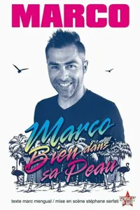 Marc Mengual dans Bien dans sa peau - 