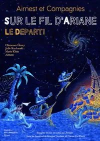 Sur le Fil d'Ariane : Le départ ! - 