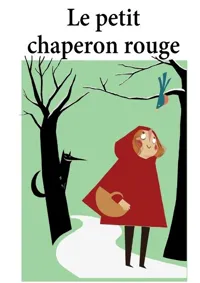 Le Petit Chaperon Rouge - 