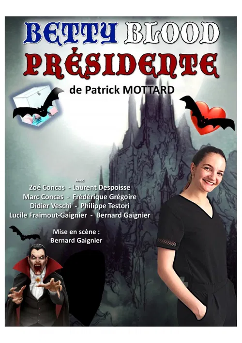 Affiche de Betty Blood présidente