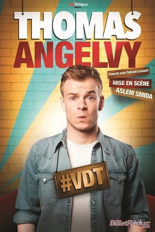 Affiche de Thomas Angelvy dans #VDT