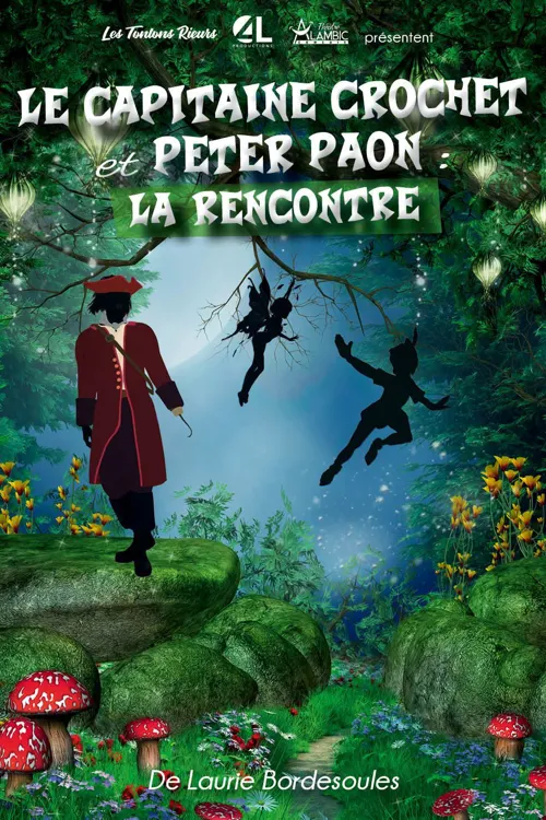 Affiche de Le Capitaine Crochet et Peter Paon, la rencontre !