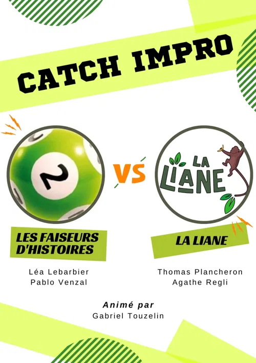 Affiche de Catch Impro : Faiseurs d'histoires vs La Liane