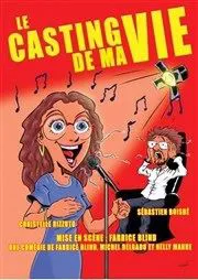 Affiche de Le casting de ma vie