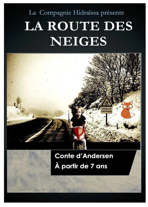 Affiche de La Route des Neiges
