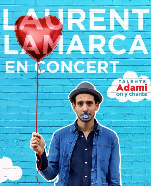 Affiche de Laurent Lamarca