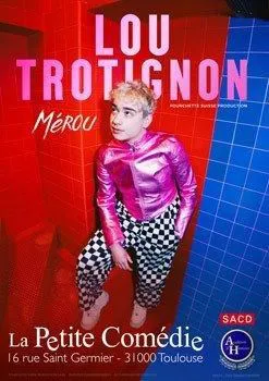 Affiche de Lou Trotignon dans Mérou