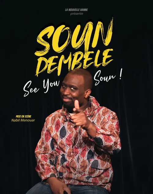 Affiche de Soun Dembele dans See you Soun !