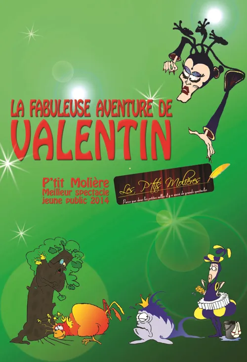 Affiche de La fabuleuse aventure de Valentin