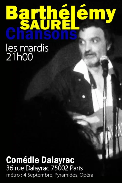 Affiche de Barthélémy Saurel