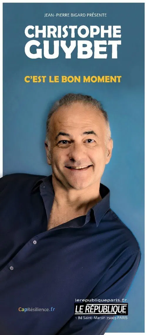 Affiche de Christophe Guybet dans C'est le bon moment