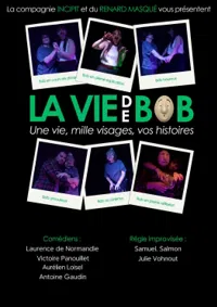 Affiche de La Vie de Bob