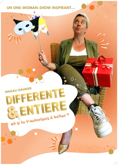 Affiche de Magali Daubier dans Différente & Entière... Et si tu t'autorisais à briller ?
