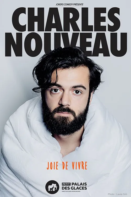 Affiche de Charles Nouveau dans Joie de Vivre