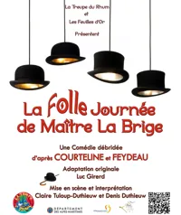 La folle journée de Maître La Brige - 