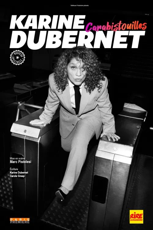 Affiche de Karine Dubernet dans Carabistouilles