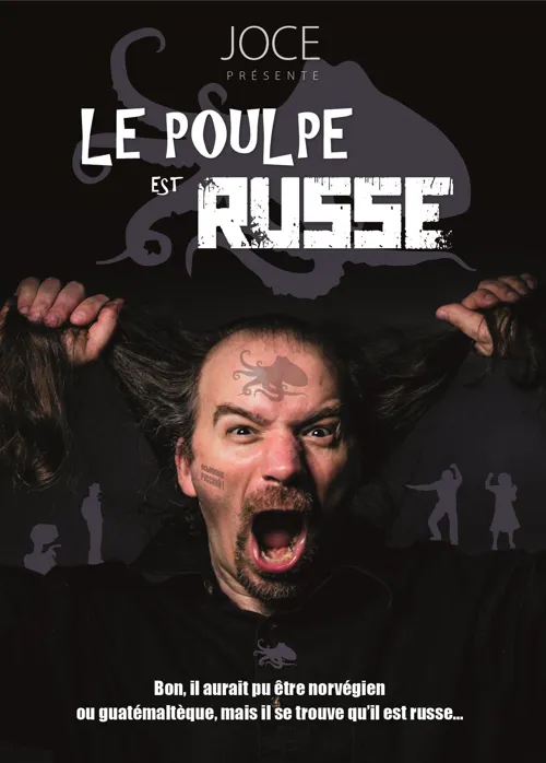 Affiche de Joce dans Le poulpe est russe