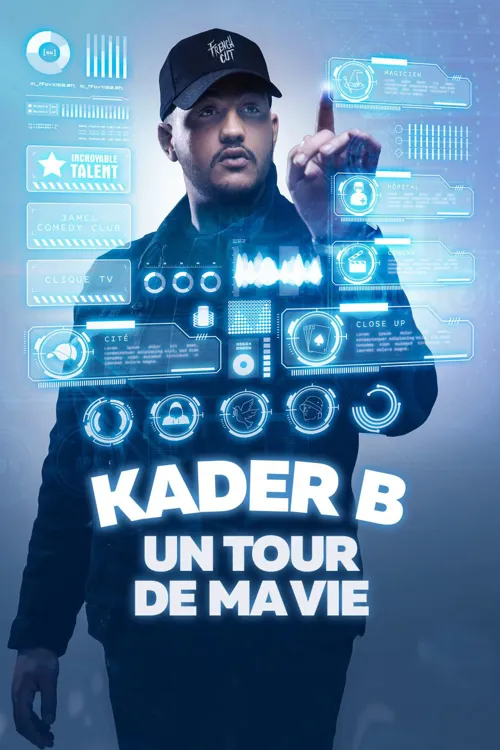 Affiche de Kader B dans Un tour de ma vie