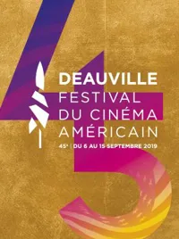 Festival du Cinéma Américain de Deauville | 45ème édition - 