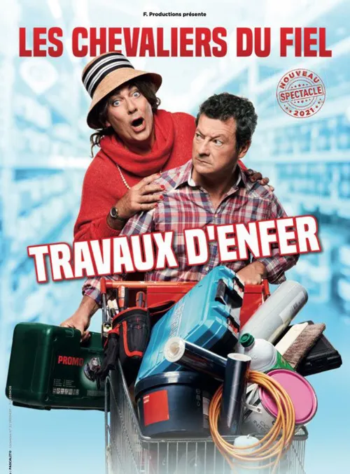 Affiche de Les Chevaliers du Fiel dans Travaux d'enfer