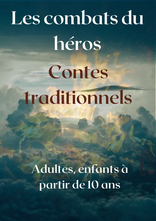 Affiche de Contes traditionnels : Les combats du héros
