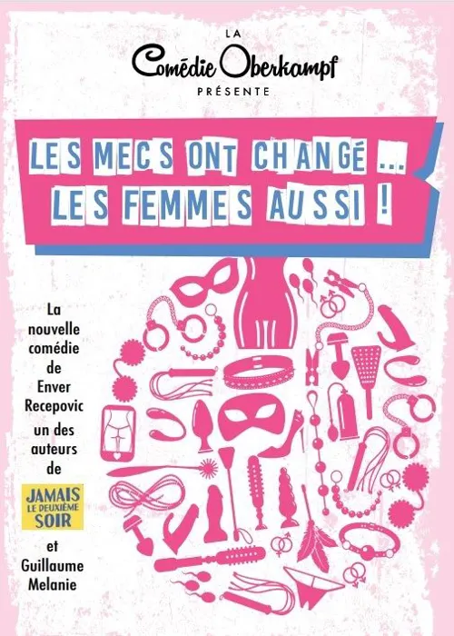 Affiche de Les mecs ont changé... les femmes aussi !