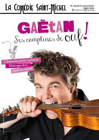 Affiche de Gaëtan, ses comptines de Ouf !