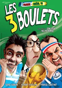 Les 3 boulets - 