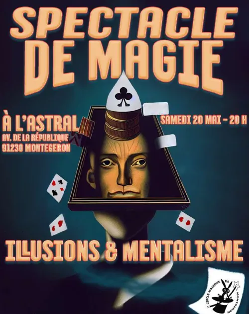 Affiche de Spectacle du Cercle de Magie de Montgeron