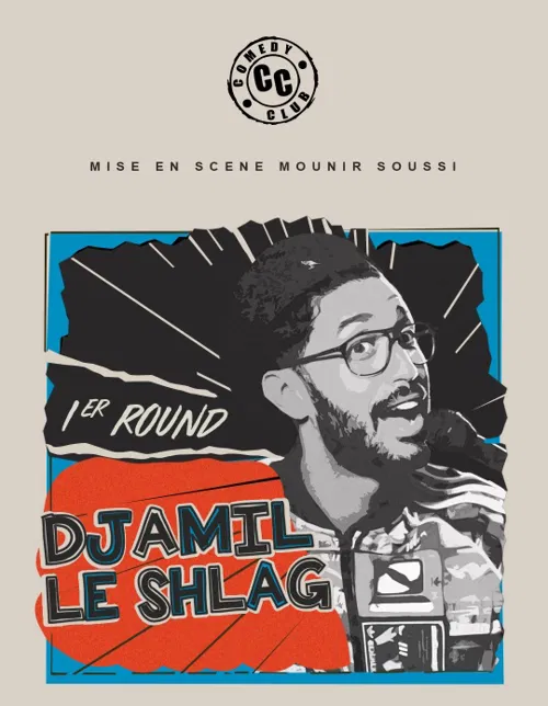 Affiche de Djamil Le Shlag