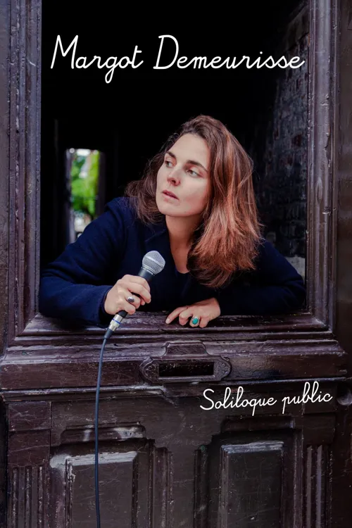 Affiche de Margot Demeurrisse dans Soliloque