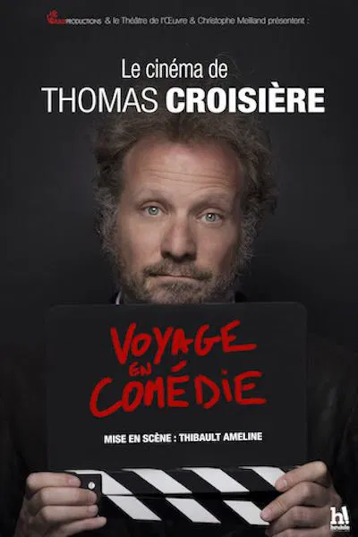 Affiche de Thomas Croisière dans Voyage en comédie