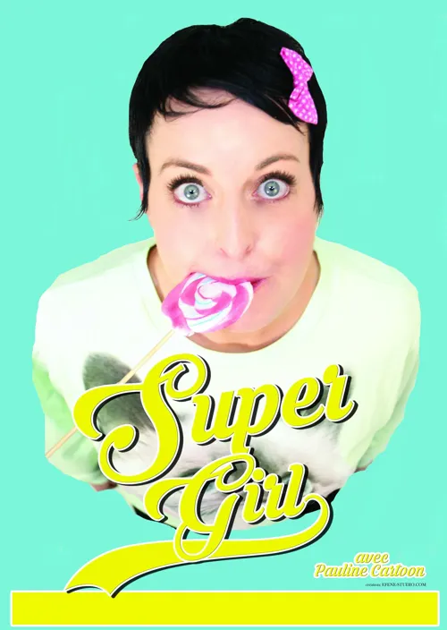 Affiche de Pauline Cartoon dans Super Girl