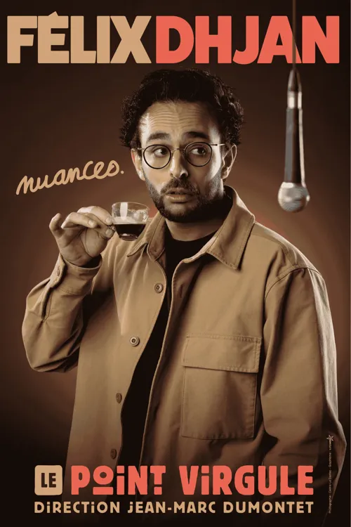 Affiche de Felix Dhjan dans Nuances