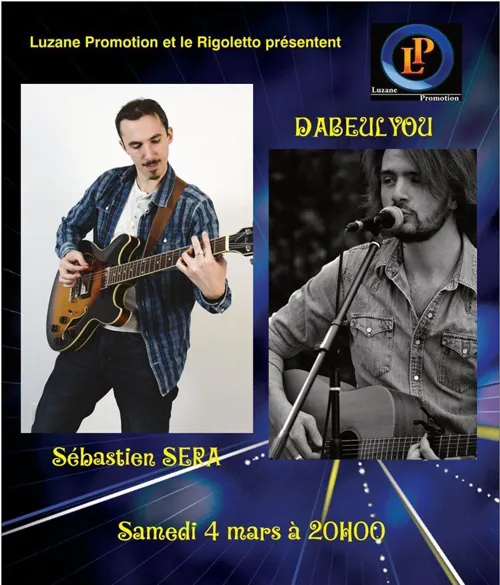 Affiche de Sébastien Sera + Dabeulyou