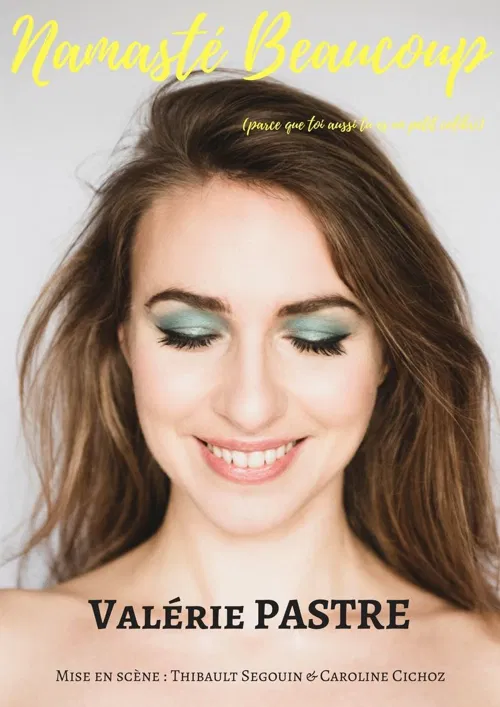 Affiche de Valérie Pastre dans Namasté beaucoup