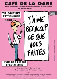 J'aime beaucoup ce que vous faites - 