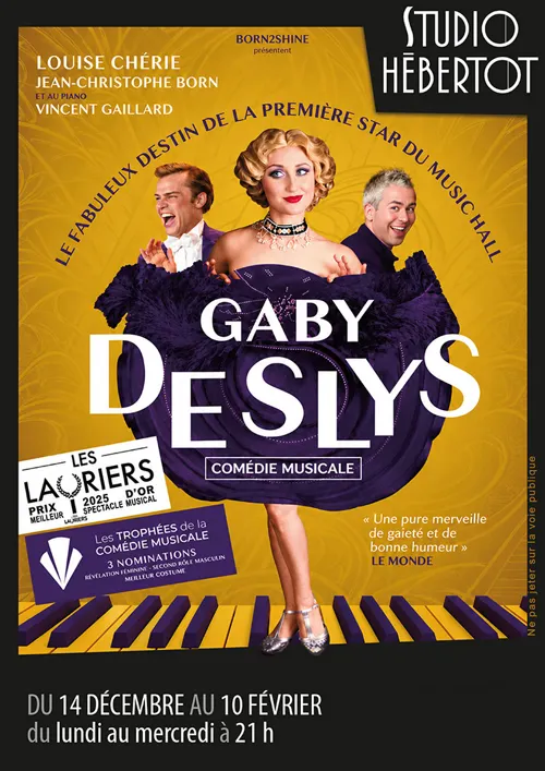 Affiche de Gaby Deslys, le fabuleux destin de la première Star du Music-hall
