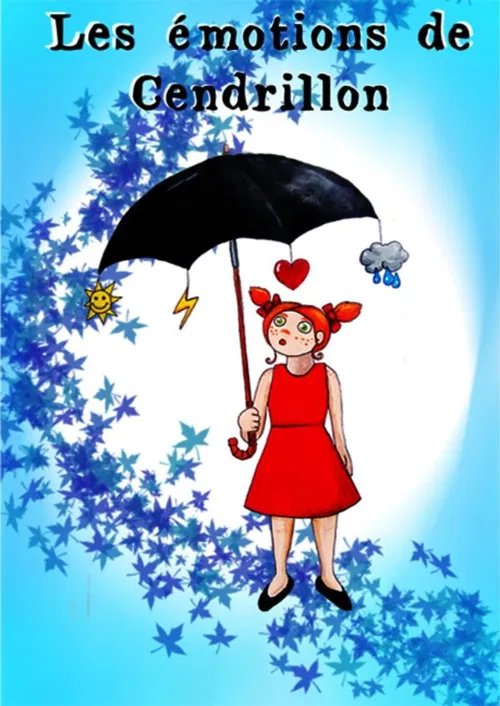 Affiche de Les émotions de Cendrillon