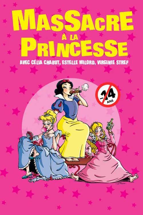 Affiche de Massacre à la princesse