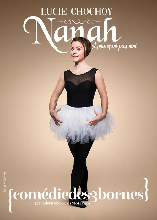 Affiche de Lucie Chochoy dans Nanah et pourquoi pas moi